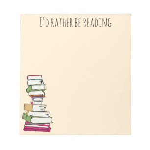 Rather Be Reading Notepad