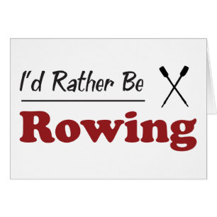Rather Be Rowing