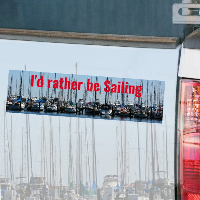 Rather be Sailing Sailboats Bumper Sticker (Creator Uploaded)