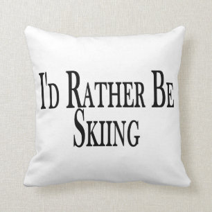Rather Be Skiing Throw Pillow
