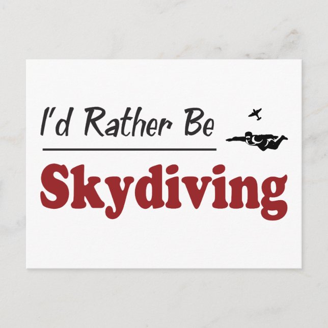 Rather Be Skydiving Postcard (Front)