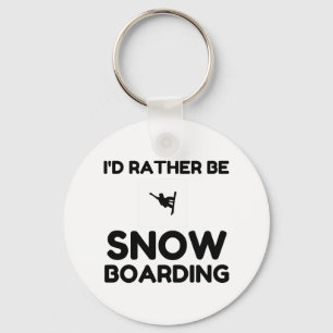 RATHER BE SNOWBOARDING KEYCHAIN