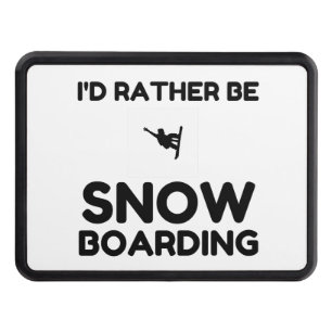 RATHER BE SNOWBOARDING TRAILER HITCH COVER
