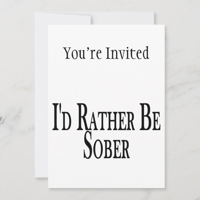 Rather Be Sober Invitation (Front)