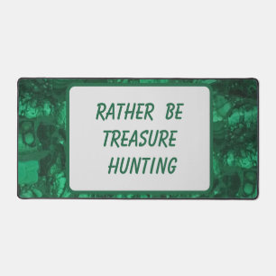 Rather Be Treasure Hunting Marbled Green Gemstone Desk Mat