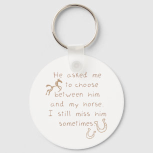 Rather Keep The Horse Keychain