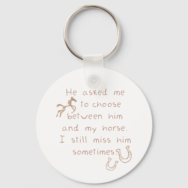 Rather Keep The Horse Keychain (Front)