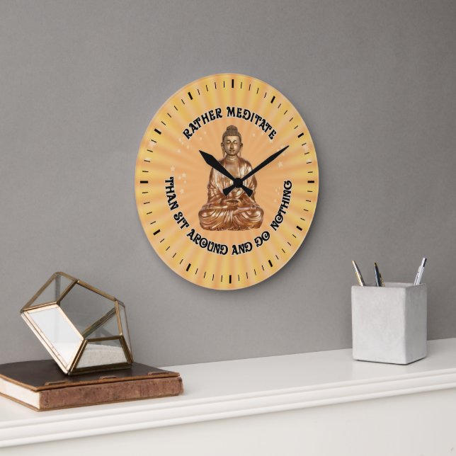 Rather meditate... Wall Clock (Office)