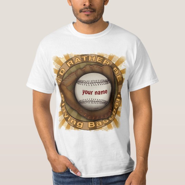 Rather Play Baseball T-Shirt (Front)