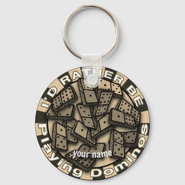 Rather Play Dominoes Keychain (Front)