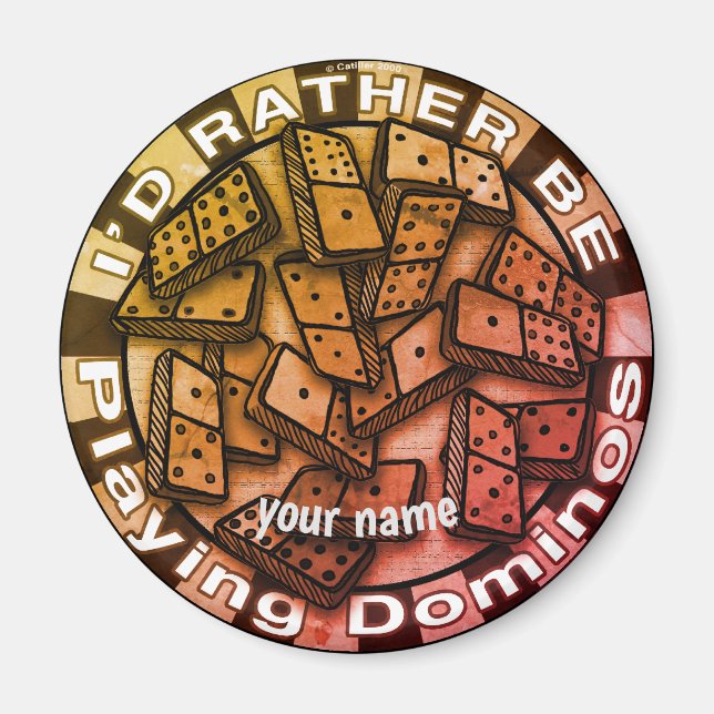Rather Play Dominoes  Magnet (Front)