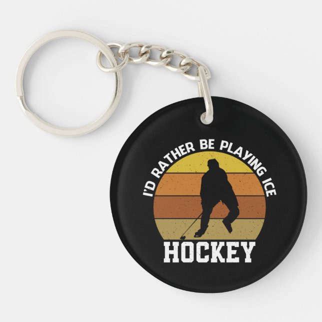 Rather Play Ice Hockey Keychain (Front)