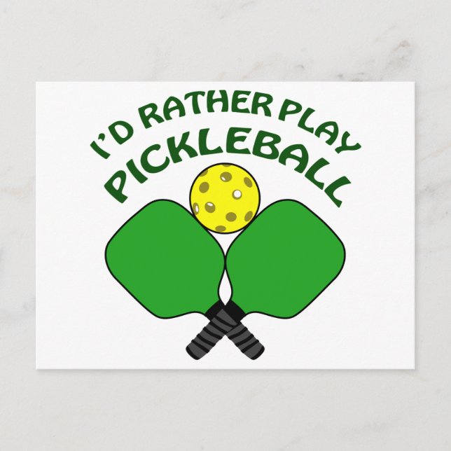 Rather Play Pickleball Postcard (Front)