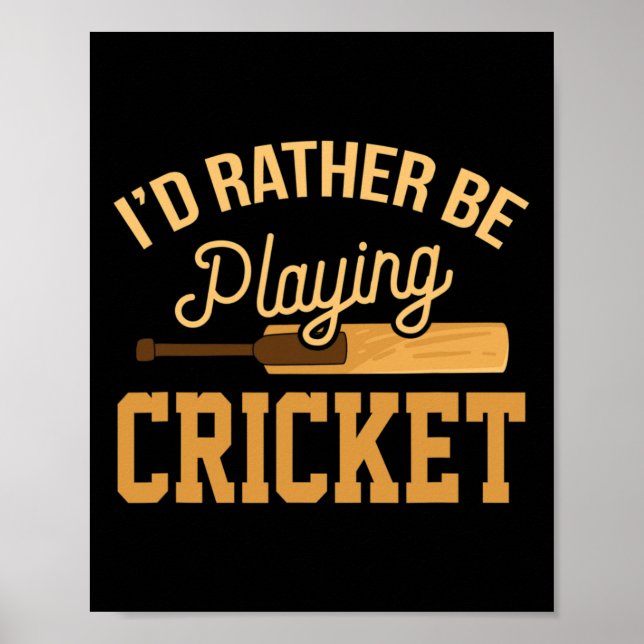 Rather Playing Cricket Funny Jersey Match Tourname Poster (Front)