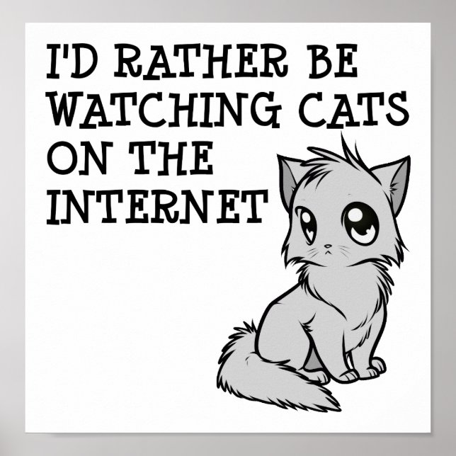 Rather Watch Cats Funny Poster (Front)