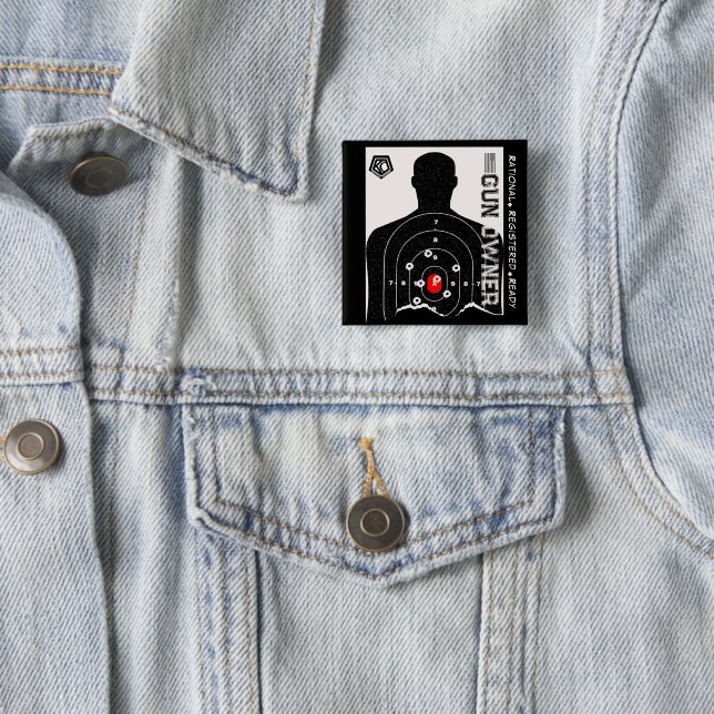 Rational Registered and Ready Gun Owner 2 Inch Square Button (In Situ)