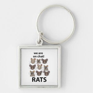 Rats Animal We Are On Chat Funny Rats Keychain