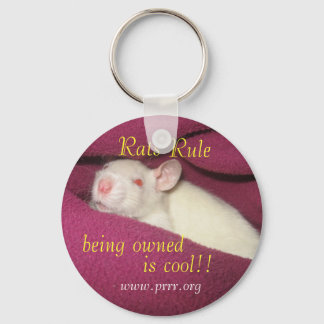 Rats Rule/owned cool Keychain