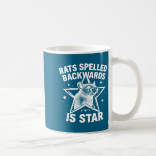Rats Spelled Backwards Is Star Coffee Mug