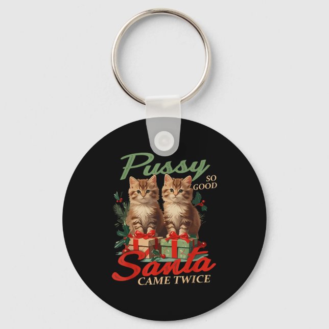 Raunchy Christmas Cat Naughty Funny Gag Prank Humo Keychain (Front)