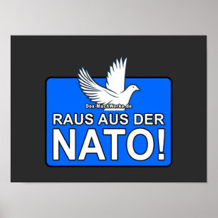 RAUS AUS DER NATO (Friedenstaube) -POSTER Poster