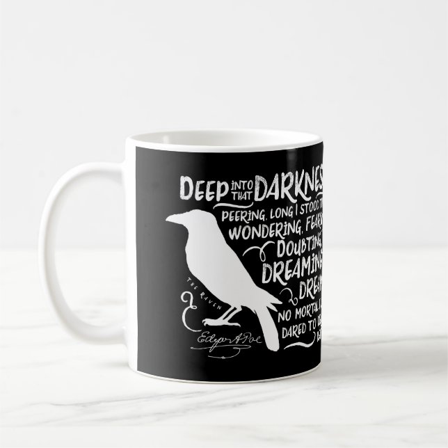 Raven (Deep Into That Darkness) by Edgar Allan Poe Coffee Mug (Left)