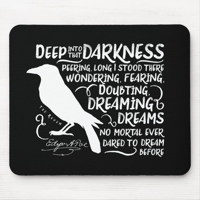 Raven (Deep Into That Darkness) by Edgar Allan Poe Mouse Pad (Front)