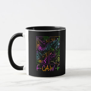 Raven F-Caw-F Colorful Neon Goth Bird Funny Mug