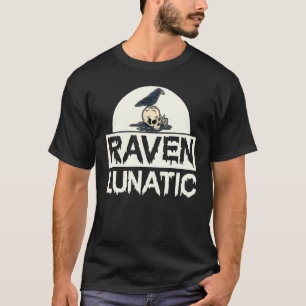 Raven Lunatic Fun Bird Goth Gothic Skull Halloween T-Shirt