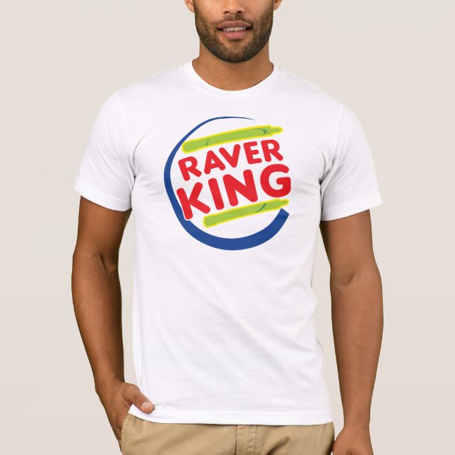 Raver King T-Shirt (Front)