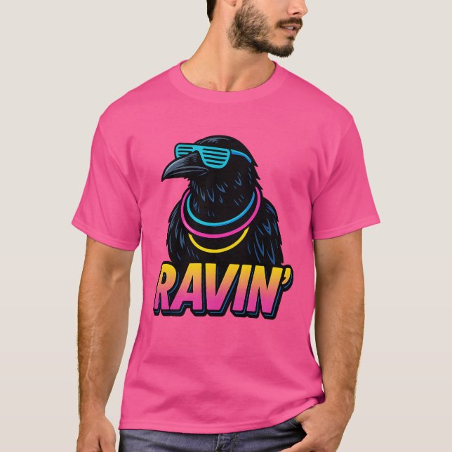 Ravin' T-Shirt (Front)