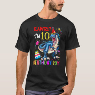 Rawr I'm 10 Years Old Birthday Boy Dinosaur Rex Ki T-Shirt