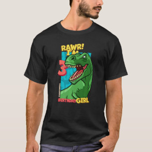 Rawr I'm 3 Birthday Girls 3rd Birthday Dino Tyrann T-Shirt