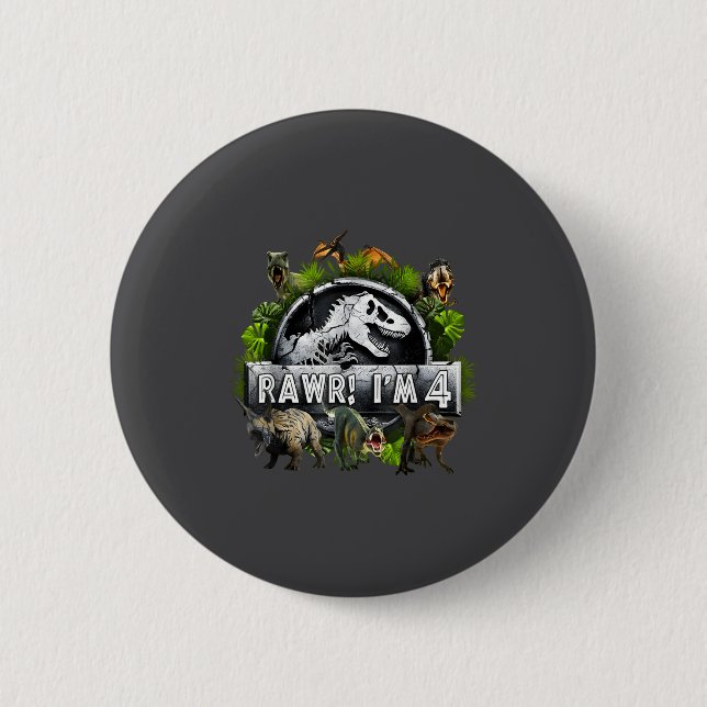 Rawr I'm 4 4th Birthday T Rex Dinosaur Funny Party 2 Inch Round Button (Front)