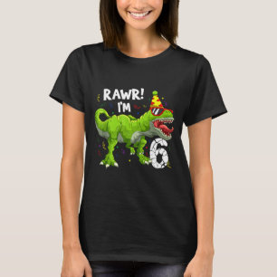 Rawr I'm 6 6th Birthday T Rex Dinosaur Funny Party T-Shirt
