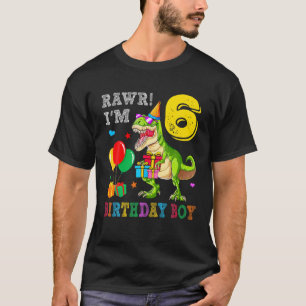 Rawr I'm 6 Birthday Boy Dinosaur Birthday Party T-Shirt