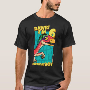 Rawr I'm 6 Birthday Boys 6th Birthday Dino Deinon T-Shirt