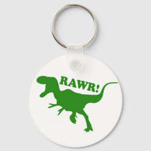 RAWR is how Dinosaurs say I love you Keychain