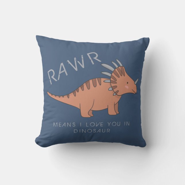Rawr Means I Love You In Dinosaur Boys Blue Throw Pillow (Front)