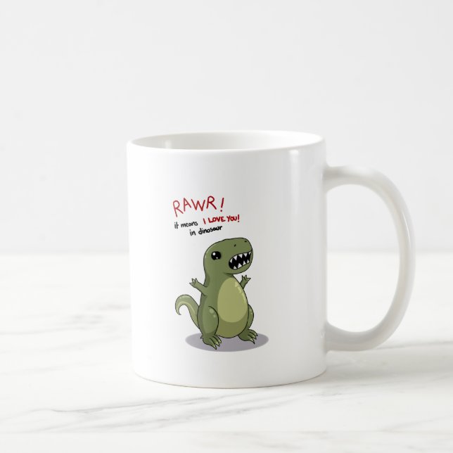 Rawr Means I love you in Dinosaur Coffee Mug (Right)