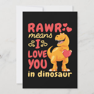 Rawr Means I Love You in Dinosaur Valentine's Day Holiday Card