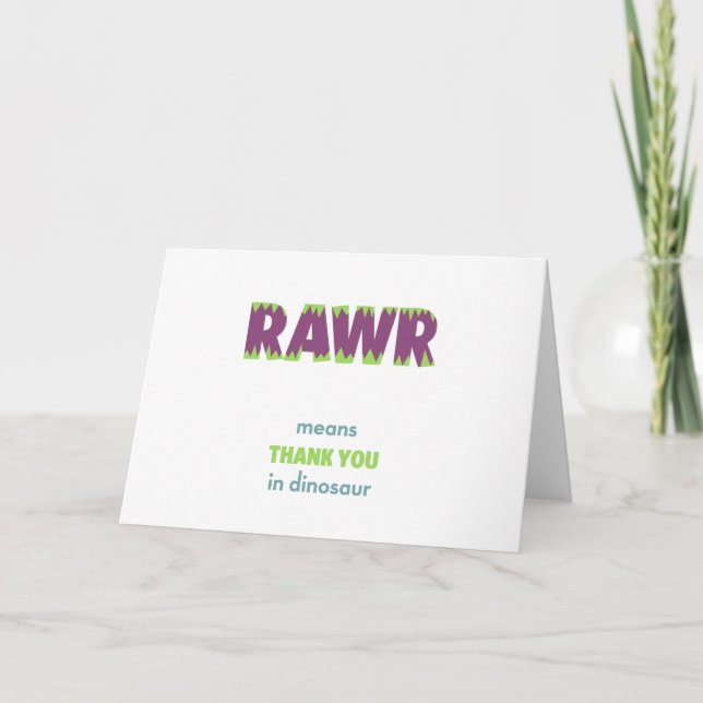 RAWR Means Thank You in Dinosaur (Front)
