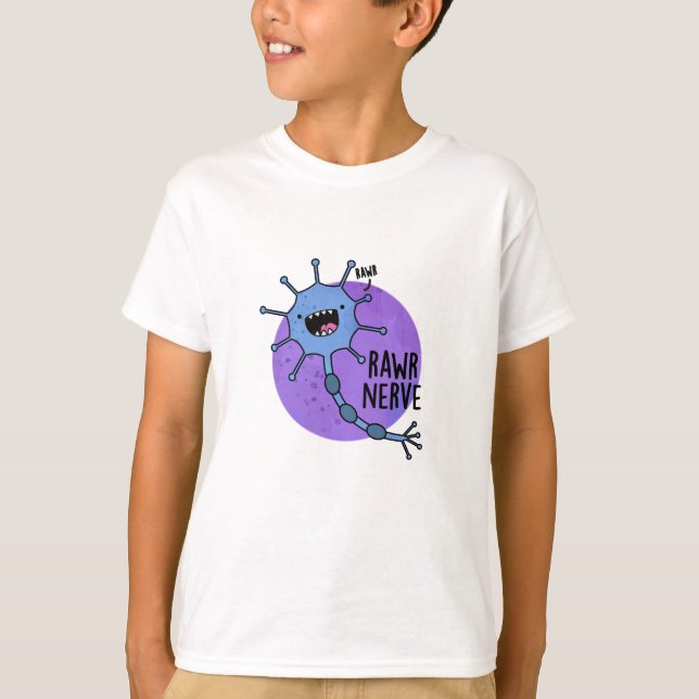 Rawr Nerve Funny Neuron Nerve Pun  T-Shirt (Front)
