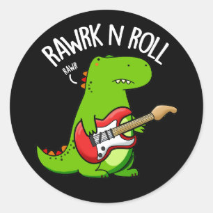 Rawrk And Roll Funny Rocker Dinosaur Pun Dark BG Classic Round Sticker