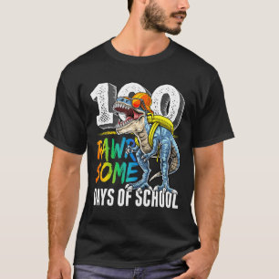 Rawrsome Days Of School Dinosaur 100th Day Of Scho T-Shirt