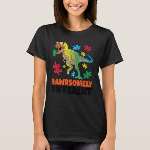 Rawrsomely Different Autism Awareness Autistic Gr T-Shirt