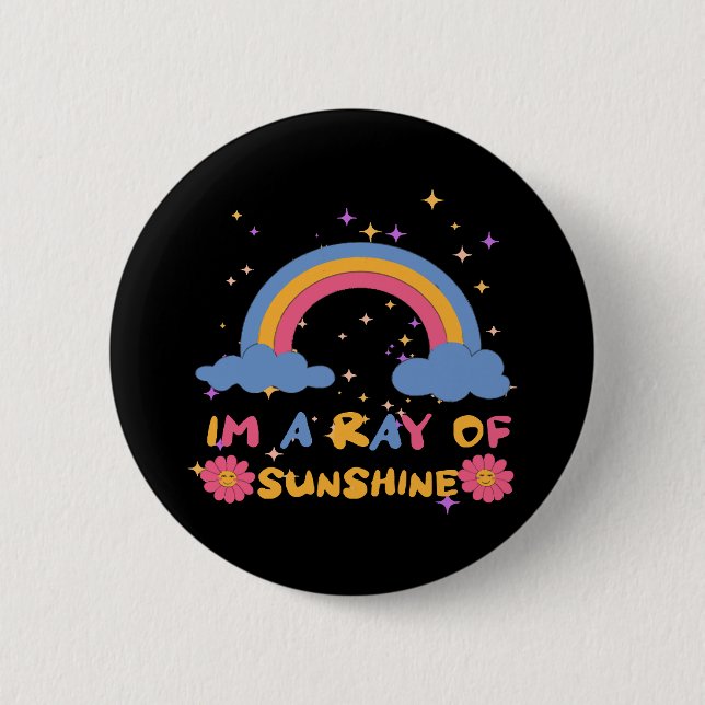 Ray of sunshine 2 inch round button (Front)