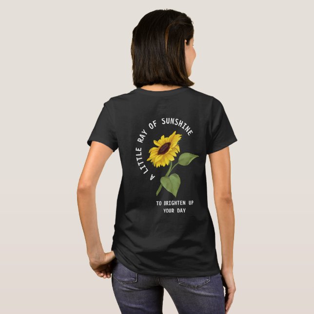 Ray Of Sunshine Text Black Sunflower Personalized T-Shirt (Back Full)
