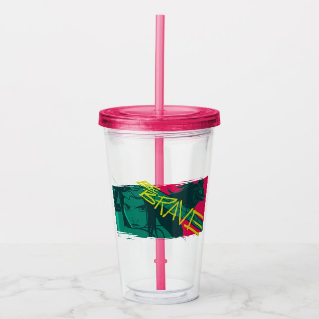 Raya and the Last Dragon - Be Brave Acrylic Tumbler (Front)