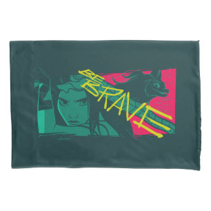 Raya and the Last Dragon - Be Brave Pillowcase